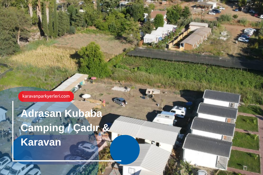 Adrasan Kubaba Camping / Çadır & Karavan