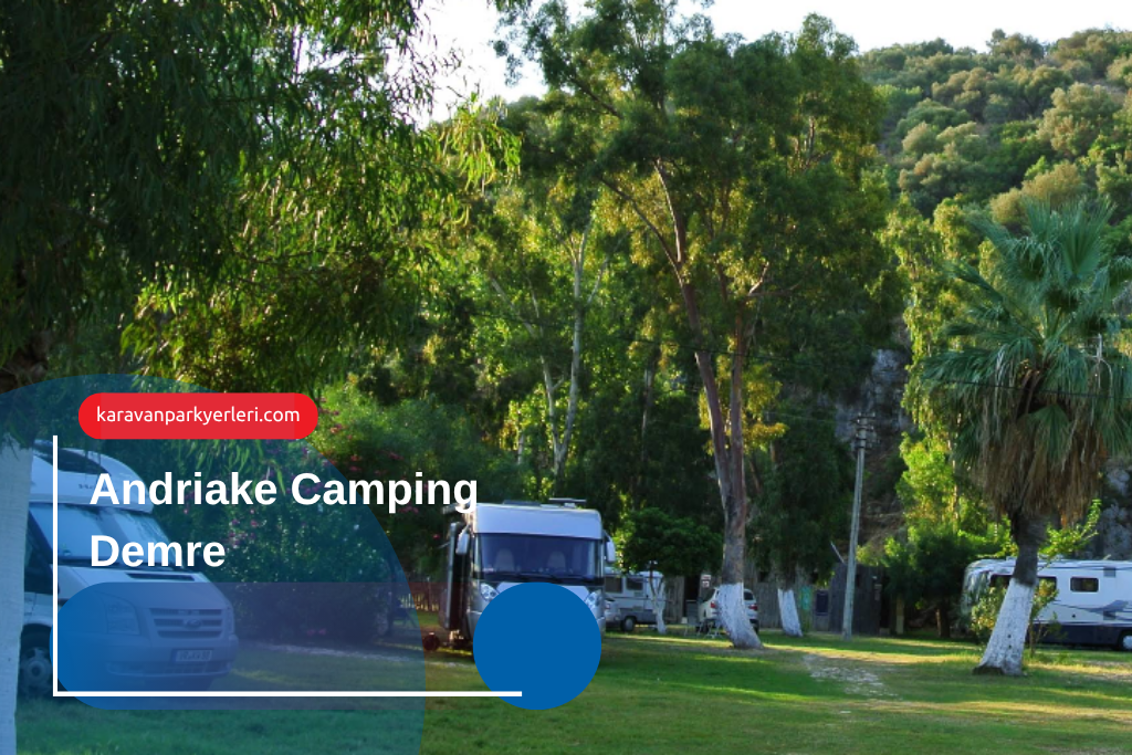 Andriake
Camping Demre