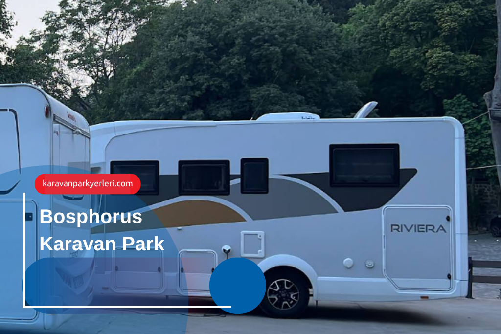 Bosphorus karavan park