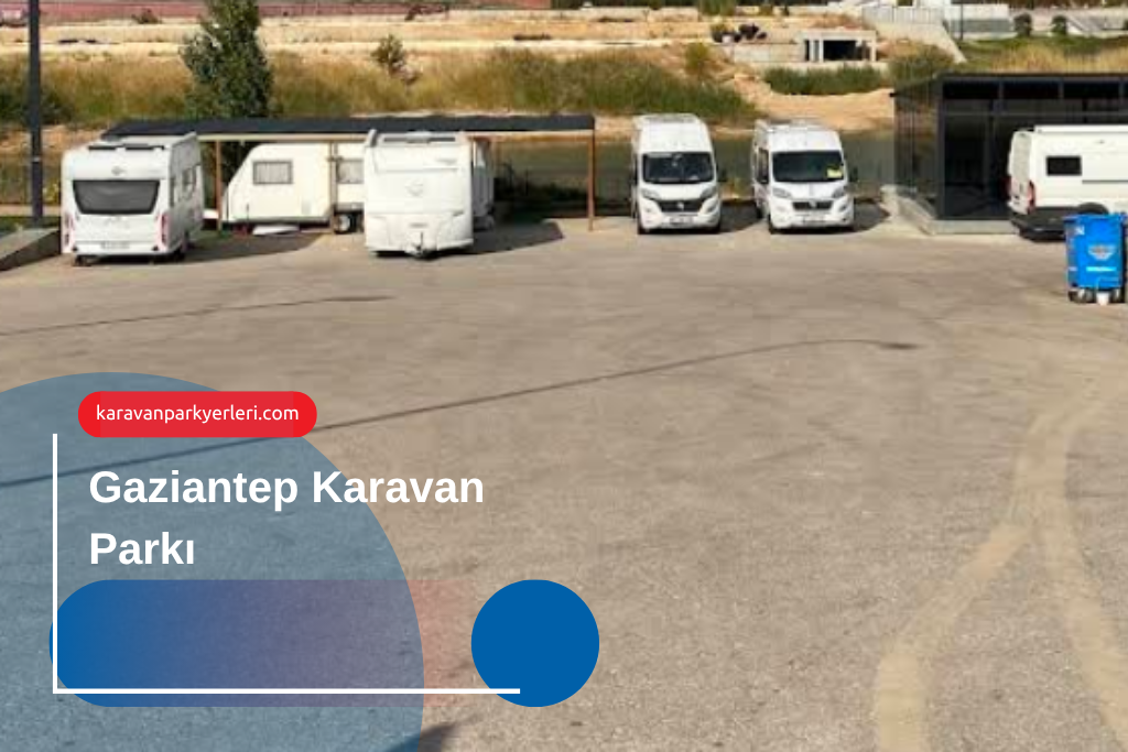 Gaziantep Karavan Parkı