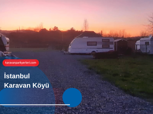 İstanbul Karavan Köyü