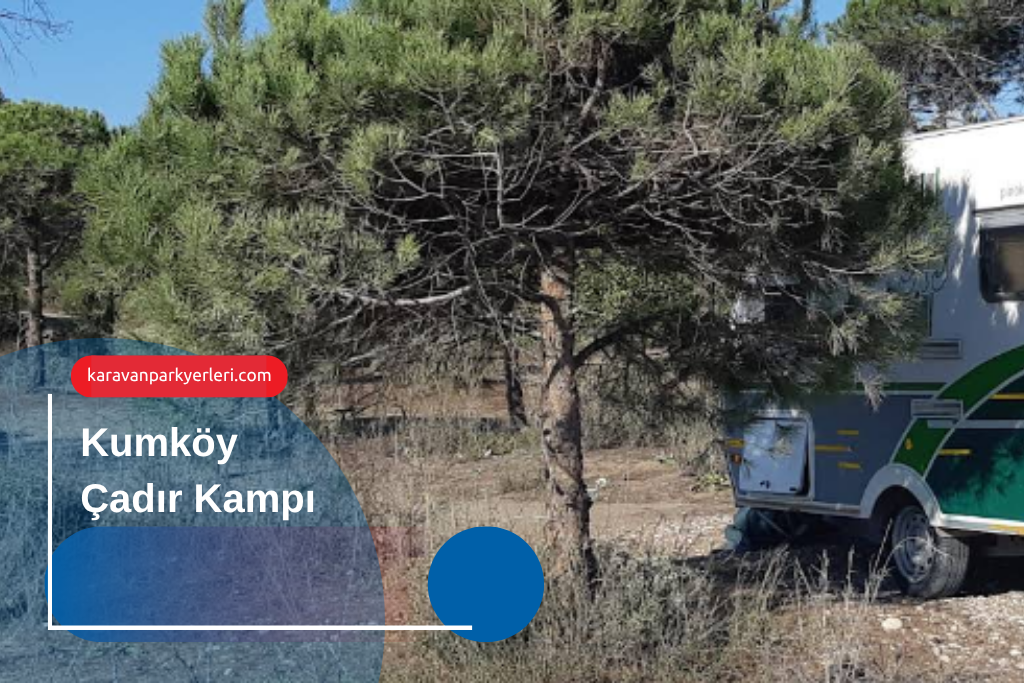Kumköy Çadır Kampı
