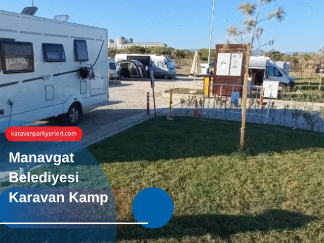 Manavgat Belediyesi Karavan Kamp