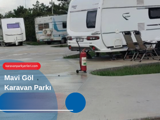 Mavi Göl Karavan Parkı