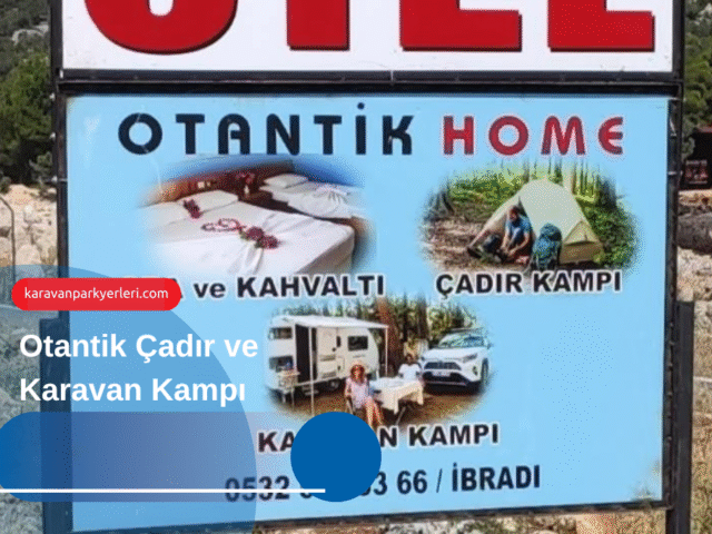 Otantik Çadır ve Karavan Kampı